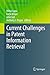 Current Challenges in Patent Information Retrieval (The Information Retrieval Series)