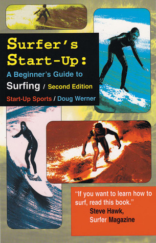 Surfer's Start-Up: A Beginner's Guide to Surfing (Start-Up Sports series)