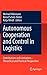 Autonomous Cooperation and Control in Logistics: Contributions and Limitations - Theoretical and Practical Perspectives