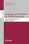 Languages and Compilers for Parallel Computing: 23rd International Workshop, LCPC 2010, Houston, TX, USA, October 7-9, 2010. Revised Selected Papers (Lecture Notes in Computer Science, 6548)