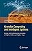 Granular Computing and Intelligent Systems by Witold Pedrycz