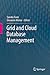 Grid and Cloud Database Management