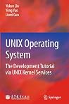 UNIX Operating System by Yukun Liu