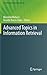Advanced Topics in Information Retrieval (The Information Retrieval Series, 33)