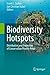 Biodiversity Hotspots: Distribution and Protection of Conservation Priority Areas