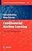 Combinatorial Machine Learn...