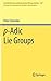 p-Adic Lie Groups