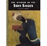 The Wisdom of the Sufi Sages (Wisdom of the Masters Series) The Wisdom of the Sufi Sages (Wisdom of the Masters Series)