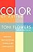 The Color of Autism by Toni Flowers