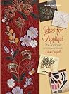Ideas for Appliqué: The Appliqué Artist's Workbook (Milner Craft Series)