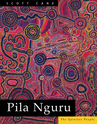 Pila Nguru: The Spinifex People