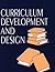 Curriculum Development and ...