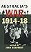 Australia's War 1914-18
