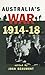 Australia's War 1914-18