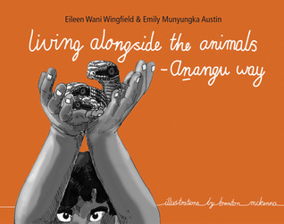 Living Alongside the Animals - Anangu Way