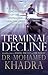 Terminal Decline: A Surgeon...