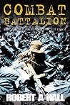 Combat Battalion:...