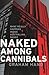 Naked Among Cannibals by Graham Hand