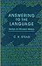 Answering to the Language: Essays on Modern Writers