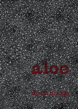 Aloe: And Other Poems