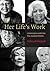 Her Life's Work by Deborah Shepard