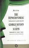 The Hypochondriac / George Dandin / Scapin The Hypochondriac / George Dandin / Scapin