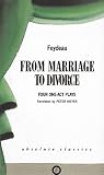 From Marriage to Divorce: Four One-Act Plays (Oberon Modern Playwrights) From Marriage to Divorce: Four One-Act Plays (Oberon Modern Playwrights)
