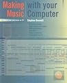 Making Music With Your Computer