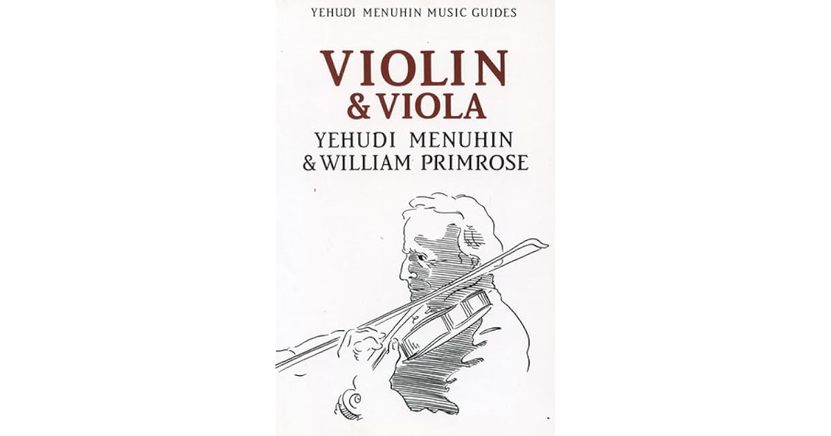 Violin & Viola by Yehudi Menuhin