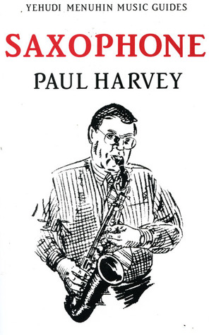 Saxophone (Yehudi Menuhin Music Guides)