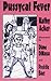 Pussycat Fever by Kathy Acker