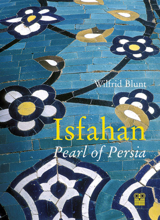 Isfahan: Pearl of Persia