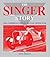 The Singer Story: Cars; Com...