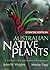 Australian Native Plants: C...
