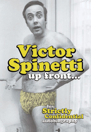 Up Front . . .: His Strictly Confidential Autobiography (Hardcover)