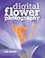 Digital Flower Photography