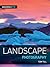 Success With Landscape Photography
