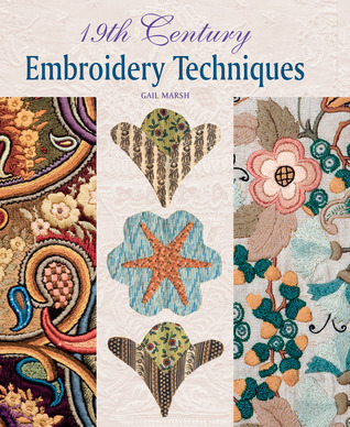 19th Century Embroidery Techniques (Hardcover)