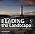 Reading the Landscape: An I...
