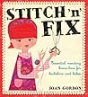 Stitch 'n' Fix: Essential Mending Know-How for Bachelors and Babes