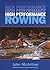 High Performance Rowing