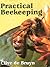 Practical Beekeeping