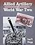 Allied Artillery of World War Two