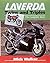 Laverda Twins and Triples: The Complete Story