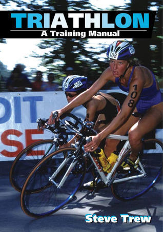 Triathlon: A Training Manual