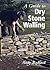 A Guide to Dry Stone Walling by Andy Radford