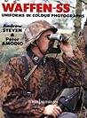 Waffen-SS Uniforms In Color Photographs (Europa Militaria No. 6)