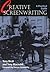 Creative Screenwriting: A Practical Guide