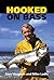 Hooked on Bass by Alan Vaughan