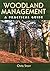 Woodland Management by Christopher Starr